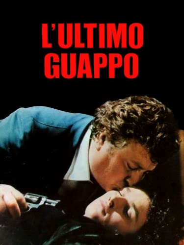  L\'ultimo guappo