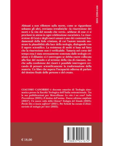 Sulla Risurrezione. Un mistero teologico e scientifico