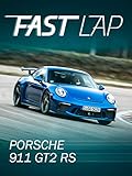  Fast Lap: Porsche 911 GT2 RS
