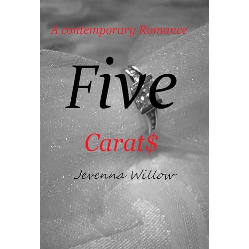 Five Carats Audiobook By Jevenna Willow cover art