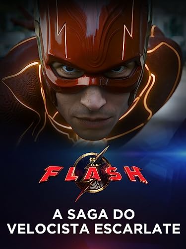 A Saga do Velocista Escarlate