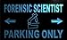 Produktbild ADVPRO m325-b Forensic Scientist Parking Only Neon Light Sign Barlicht Neonlicht Lichtwerbung