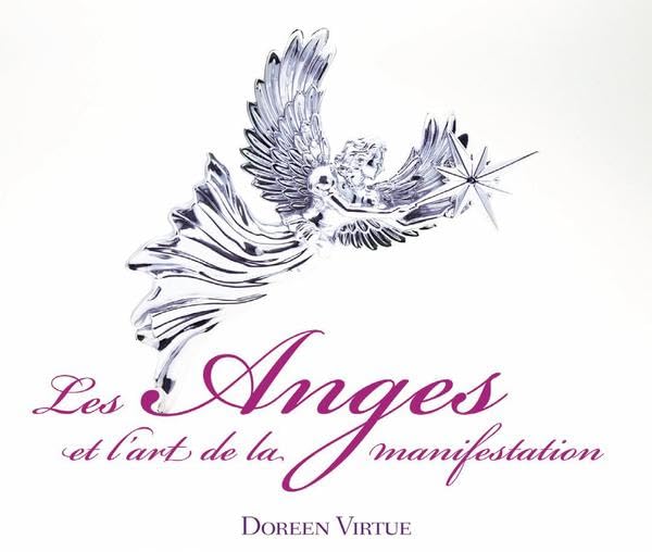 Les anges et l'art de la manifestation - N.Ed. [Audio CD] Virtue, Doreen