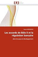 Les Accords de Ba[le II Et La Ra(c)Gulation Bancaire 6131557543 Book Cover