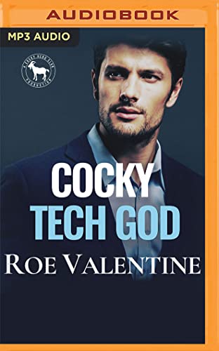 Cocky Tech God (By: Roe Valentine)