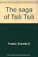 The saga of Tsili Tsili B0006F1JXG Book Cover