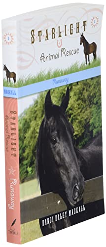 Runaway (Starlight Animal Rescue) #TOP2