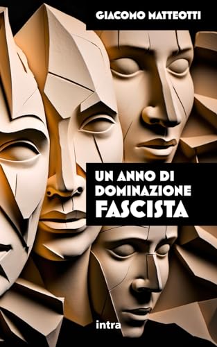 Un anno di dominazione fascist