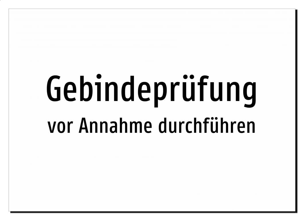 36300-DE-T-13 | Gebindeprüfung - vor Annahme durchführen | Aufkleber A2, 594 x 420mm | nur Text, ohne Symbolgrafik