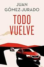 Todo vuelve (Edición especial limitada) (Todo arde 2) (Universo Reina Roja)