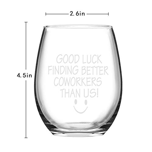 Good Luck Finding Better Coworkers Than Us Stemless Wine Glass 15Oz, Funny Wine Glass For Going Away, Leaving, Farewell, New Job, Women Men Coworkers Colleagues Boss Friends #TOP6