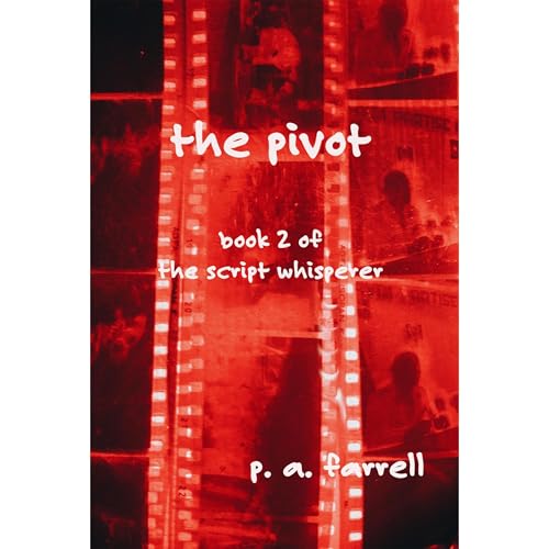 The Pivot Audiolibro Por P. A. Farrell arte de portada