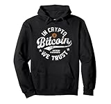 Bitcoin Satoshi Nakamoto In Crypto We Trust Blockchain Pullover Hoodie