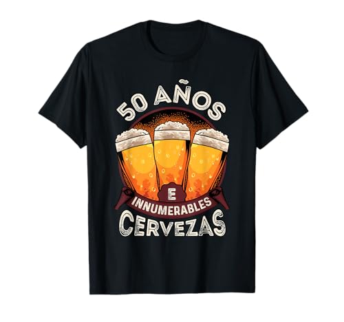 50 años e innumerables cervezas 50 cumpleaños divertida Camiseta