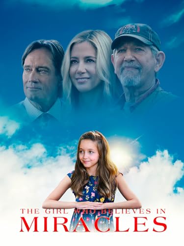 The Girl Who Believes in Miracles