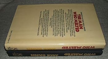 Hardcover The Man Who Melted Book