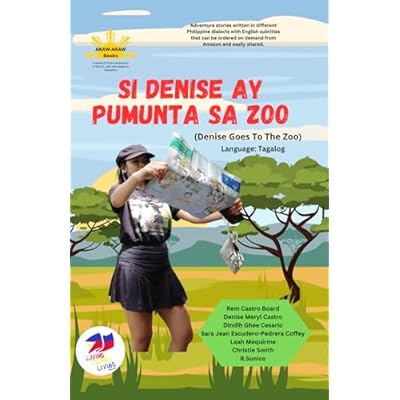 Si Denise Ay Pumunta Sa Zoo (Denise goes to the Zoo): Series 4a - Language