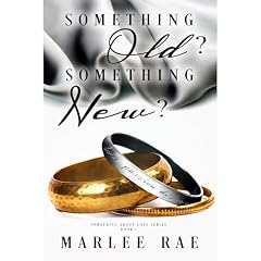 Something Old? Something New? Audiolibro Por Marlee Rae arte de portada