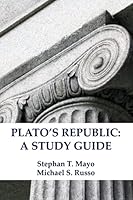 Plato's Republic: A Study Guide 1475283040 Book Cover