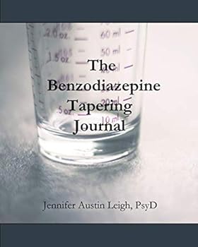 Paperback The Benzodiazepine Tapering Journal Book