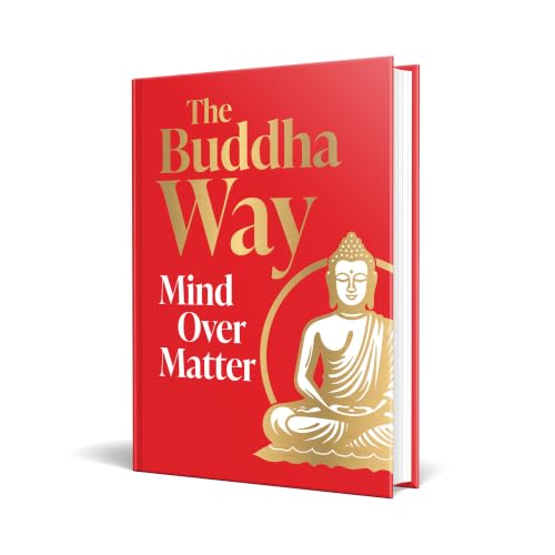Image of The Buddha Way: Mind Over Matter