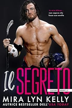 Il Segreto (Gli Slayers Vol. 1)