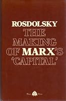 The Making Of Marx's 'Capital' 0904383377 Book Cover