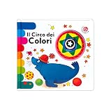 Il circo dei colori. Ediz. deluxe (I libri coi buchi)