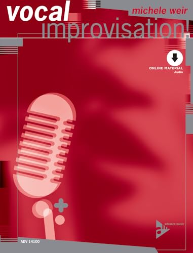 Vocal Improvisation: Book & CD (Advance Music)