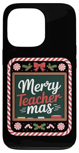 Merry Teachermas t NX}X  A LfBPC wZ X}zP[X iPhone 13 Pro p