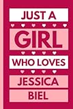 bielas shimano 105  Just A Girl Who Loves Jessica Biel: Funny Notebook Gift For Jessica Biel Fans/Lovers , 110 Lined Pages, Jessica Biel Notebook