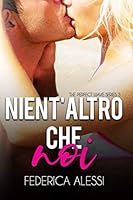 Nient'altro Che Noi 1711940690 Book Cover