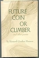 Future Coin Or Climber & Other Poems 0910244448 Book Cover