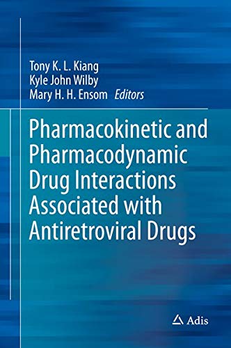 Buy Pharmacokinetic and Pharmacodynamic Drug Interactions Associated with Antiretroviral Drugs — BookShops.in