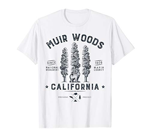 Muir Woods National Monument T Shirt California Redwood Park