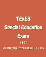 TExES Special Education Exam: #161 1449578357 Book Cover