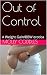 Out of Control: A Weight Gain/BBW erotica
