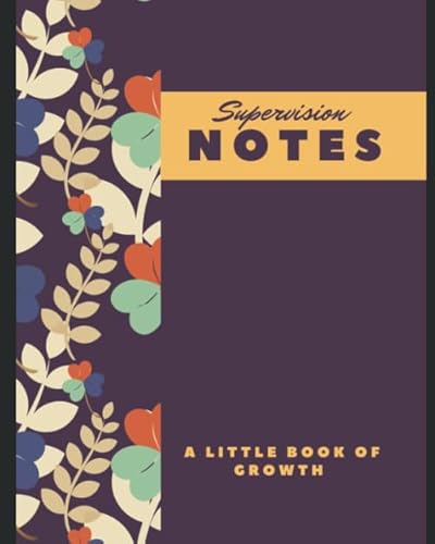 Preisvergleich Produktbild Supervision Notes: Counsellor / Therapist Supervision Notebook