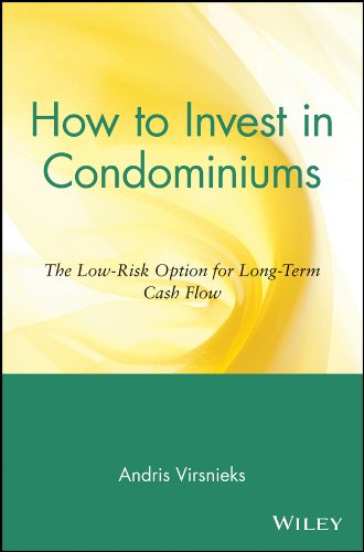 How to Invest in Condominiums: The Low-Risk Option for Long-Term Cash Flow 41k69vs8sVL. SL500 - How to Invest in Condominiums: The Low-Risk Option for Long-Term Cash Flow