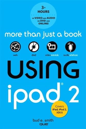  Using Ipad 2: Covers Ipad, Ipad 2, Ios 5