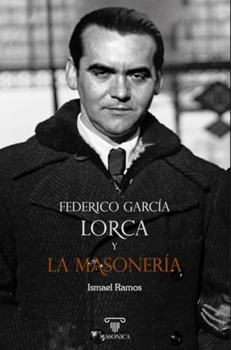 Portada de Federico García Lorca y la masonería