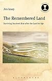  The Remembered Land: Surviving Sea-level Rise after the Last Ice Age (Debates in Archaeology)