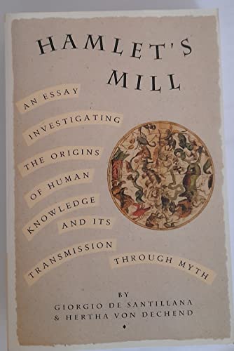 Hamlet's mill : an essay on myth and the frame ... B091K8XB36 Book Cover