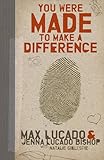 You Were Made to Make a Difference: An Interactive Teen Devotional to Finding Your Calling and Enacting Change