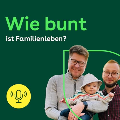 Wie bunt ist Familienleben?