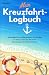 Produktbild Mein Kreuzfahrt-Logbuch Reisetagebuch zum Selberschreiben und Ausfüllen für meinen Urlaub mit dem Schiff Reise Tagebuch für meine Schiffsreise