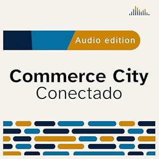Commerce City Conectado Audiolibro Por Aftersight arte de portada