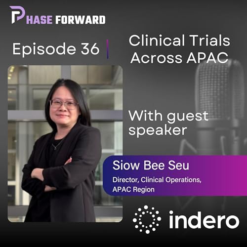 Episode 36: Clinical Trials Across Asia