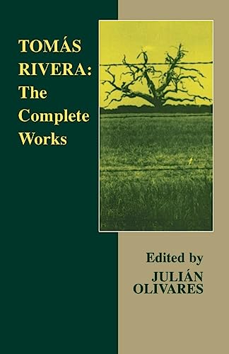 Tomas Rivera: The Complete Works