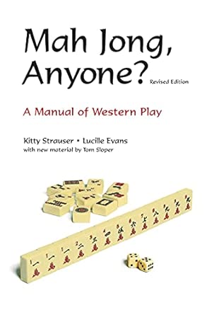 Mah Jong Anyone? 2nd Revised Edition Mah Jong Anyone? 2nd Revised Edition book cover